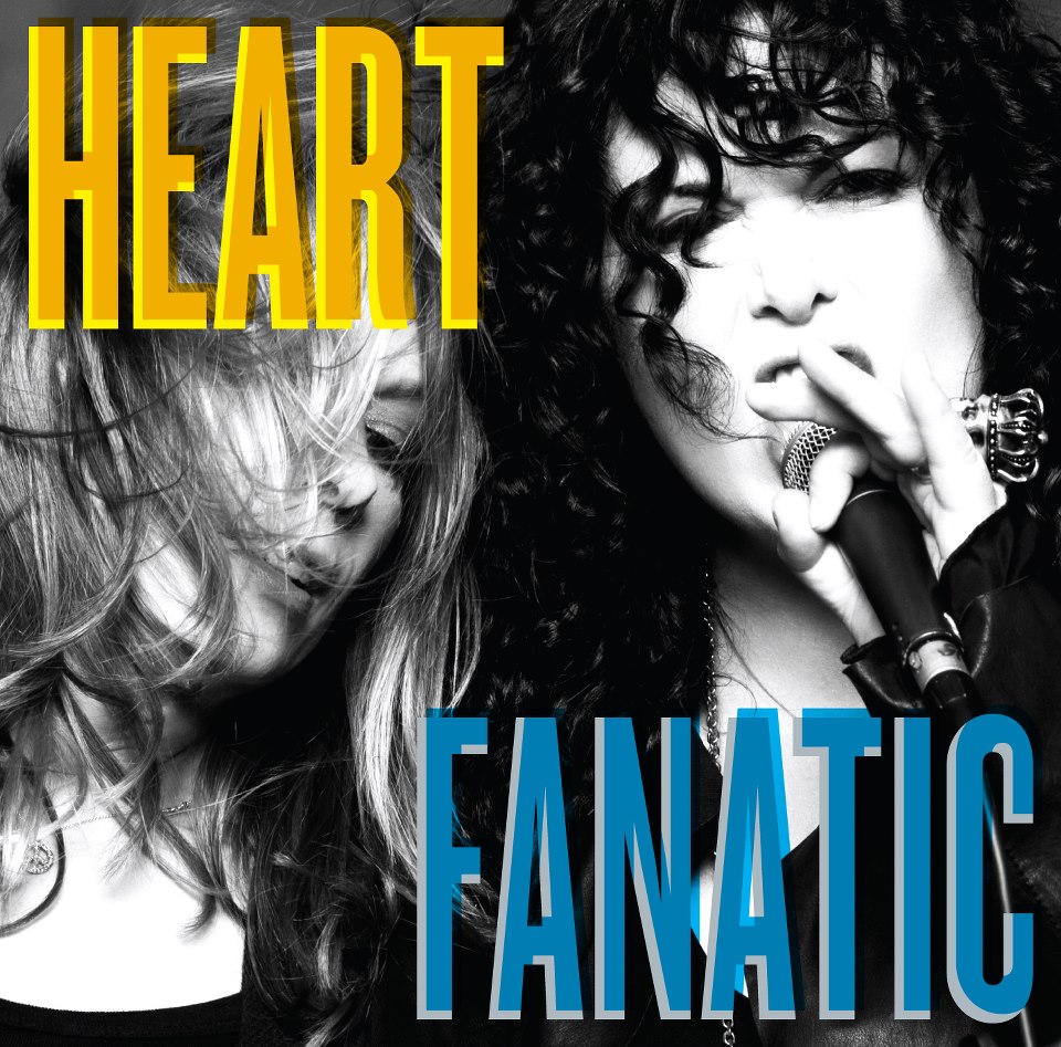 ALBUM REVIEW: HEART – FANATIC