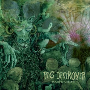 pigdestroyer.mass&volume