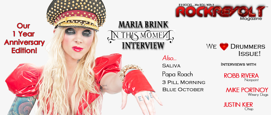 ROCKREVOLT MAGAZINE: September/October 2013! ROCKREVOLT MAGAZINE: September/October 2013!