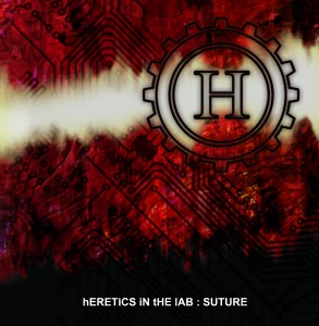 Heretics in the Lab, Suture Album Cover