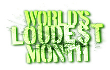 MUSIC NEWS: WORLD’S LOUDEST MONTH DATES ANNOUNCED