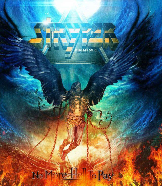 ALBUM REVIEW: STRYPER – NO MORE HELL TO PAY ALBUM REVIEW: STRYPER – NO MORE HELL TO PAY