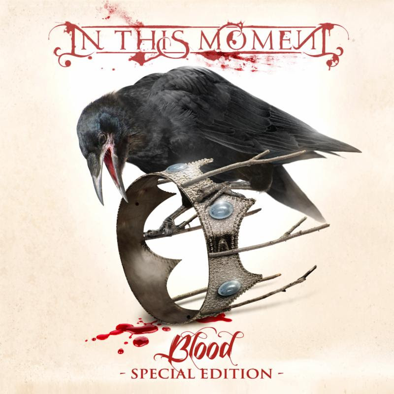 IN THIS MOMENT RELEASE SPECIAL EDITION ALBUM AND TOUR DATES IN THIS MOMENT RELEASE SPECIAL EDITION ALBUM AND TOUR DATES