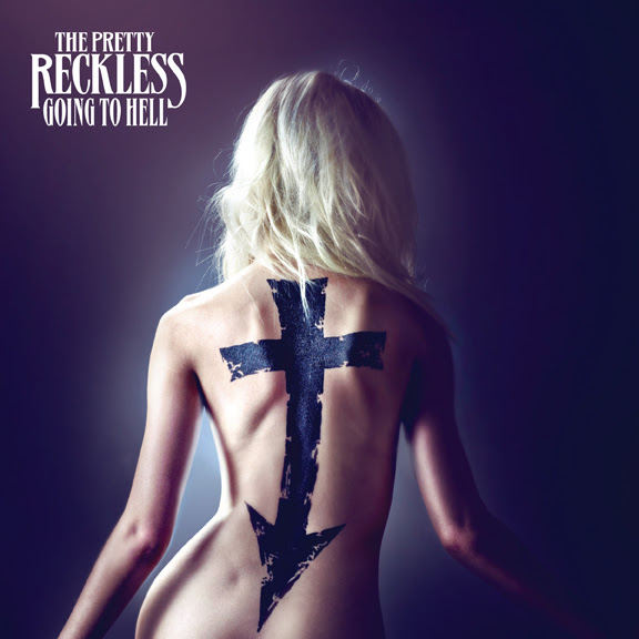ALBUM REVIEW: THE PRETTY RECKLESS – GOING TO HELL ALBUM REVIEW: THE PRETTY RECKLESS – GOING TO HELL