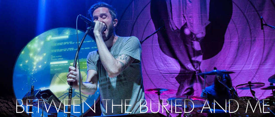 LIVE PICS: BETWEEN THE BURIED AND ME