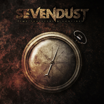 SEVENDUST – TIME TRAVELERS AND BONFIRES – ALBUM REVIEW