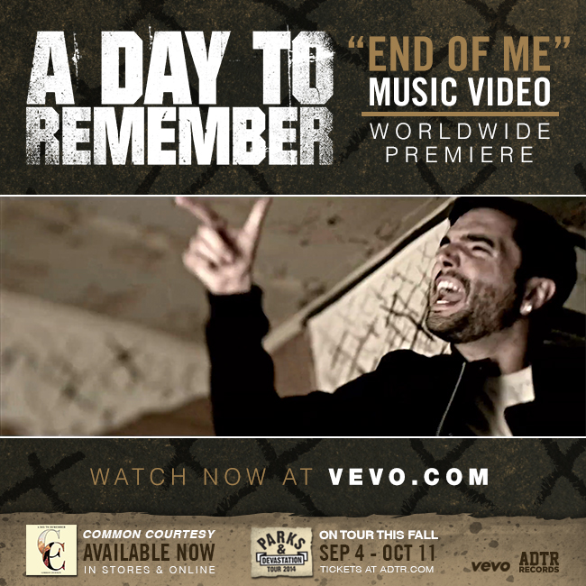 A DAY TO REMEMBER PREMIERE “END OF ME” VIDEO