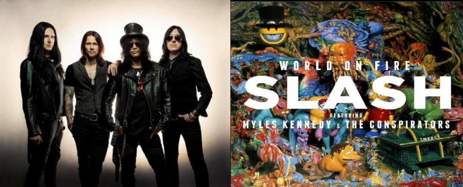 LISTEN TO NEW SLASH/MYLES KENNEDY & THE CONSPIRATORS SONG “World On Fire” LISTEN TO NEW SLASH/MYLES KENNEDY & THE CONSPIRATORS SONG “World On Fire”