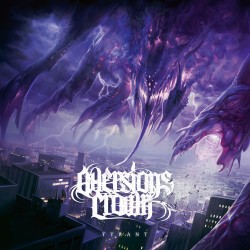 AVERSIONS CROWN - TYRANT