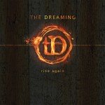 ALBUM REVIEW: The Dreaming – Rise Again