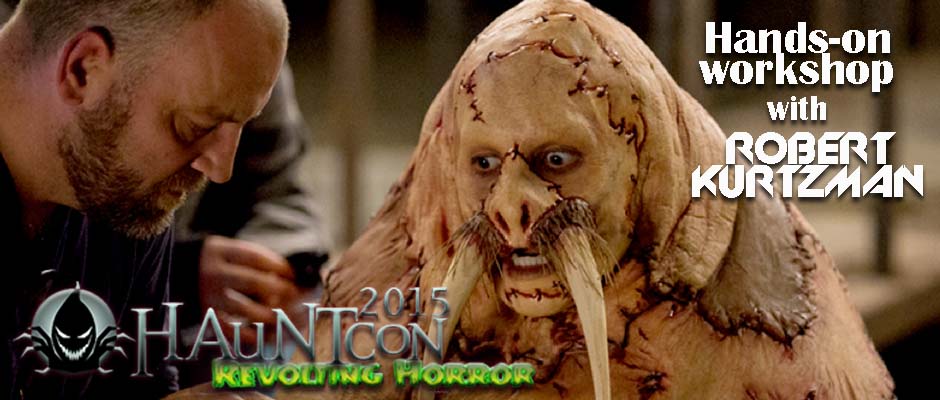 hauntcon 2015 - workshop - banner - robert kurtzman