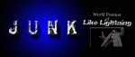 WORLD PREMIER VIDEO:  JUNK – LIKE LIGHTNING