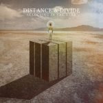 Distance & Divide Release “Dark Days” Single Feat. Garret Rapp of The Color Morale