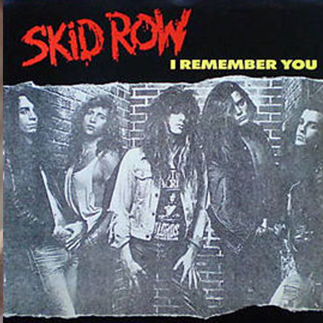 8 - I remember you - Skid Row