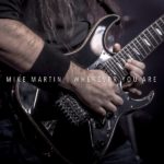 Mike Martin – “Wherever You Are” New Digital Single