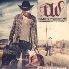ALBUM REVIEW: DANNY WORSNOP – THE LONG ROAD HOME